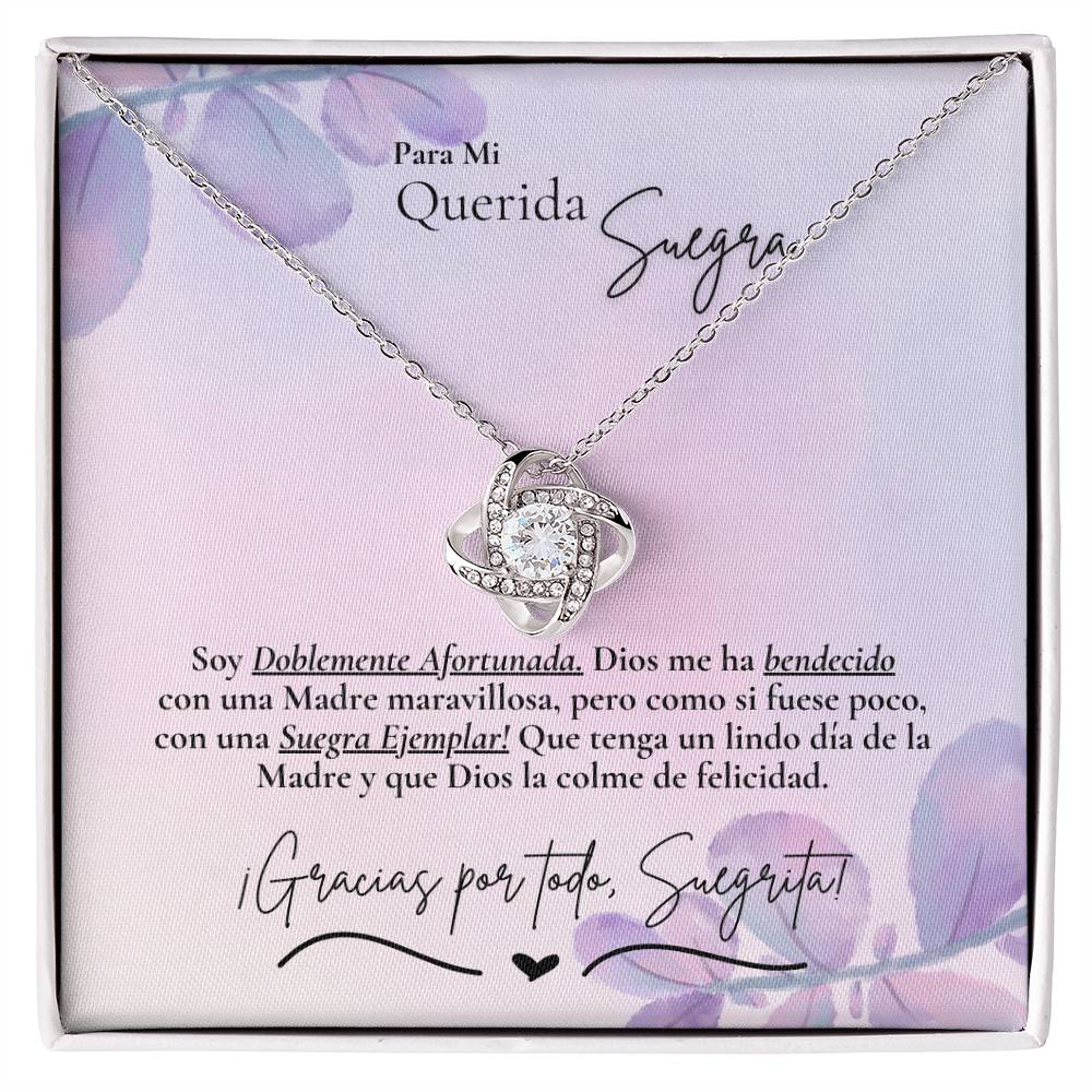 Suegra - Suegra Ejemplar - Nuera- Love Knot