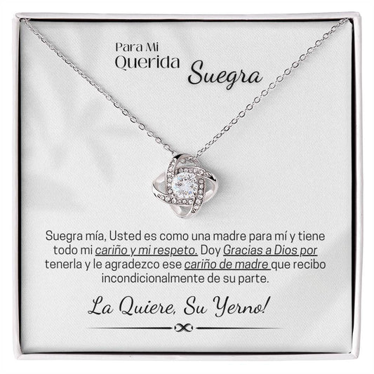 Suegra - Gracias a Dios - Yerno - Love Knot