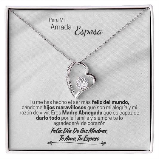 Esposa - Dia De las Madres - Madre Abnegada - Tu Esposo - Forever Love 